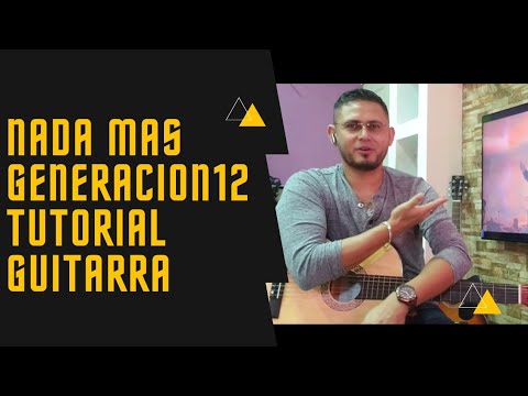 Nada Más - Generación 12