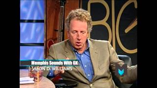 George Klein&#39;s Memphis Sounds with Jason D Williams