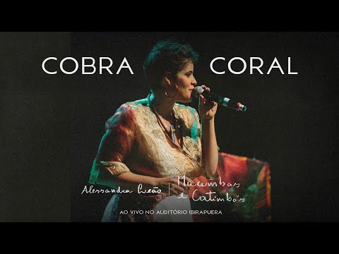Cobra Coral - Alessandra Leão - Macumbas e Catimbós