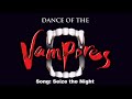 Seize the Night - "Dance of the Vampires"