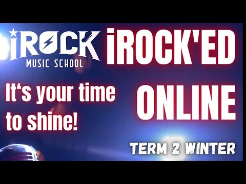 iROCK Music School June 5th 2024 Online Concert!
