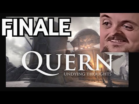 Forsen Plays Quern – Undying Thoughts - Part 6 (FINALE)