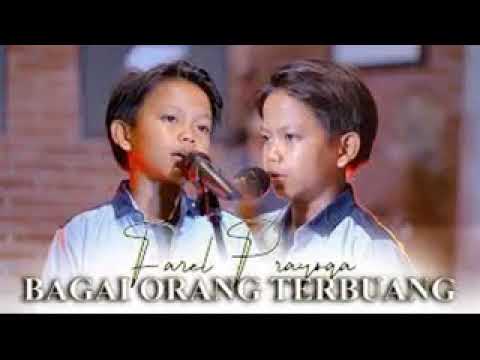 Farel Prayoga Ft Bubblegum - Bagai Orang Terbuang