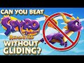 Can You Beat Spyro The Dragon Reignited Without Gliding