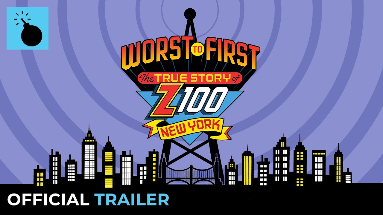 Worst to First: The True Story of Z100 New York | OFFICIAL TRAILER HD