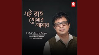Ei Raat Tomar Amar song artwork
