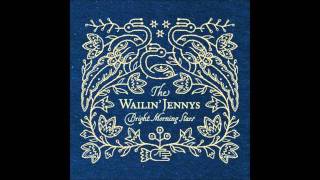 The Wailin&#39; Jennys - Across the Sea