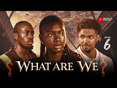 What Are We Episode 6 - Where is Jojo