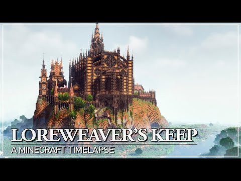 SixWings - Loreweaver's Keep - A Minecraft Timelapse