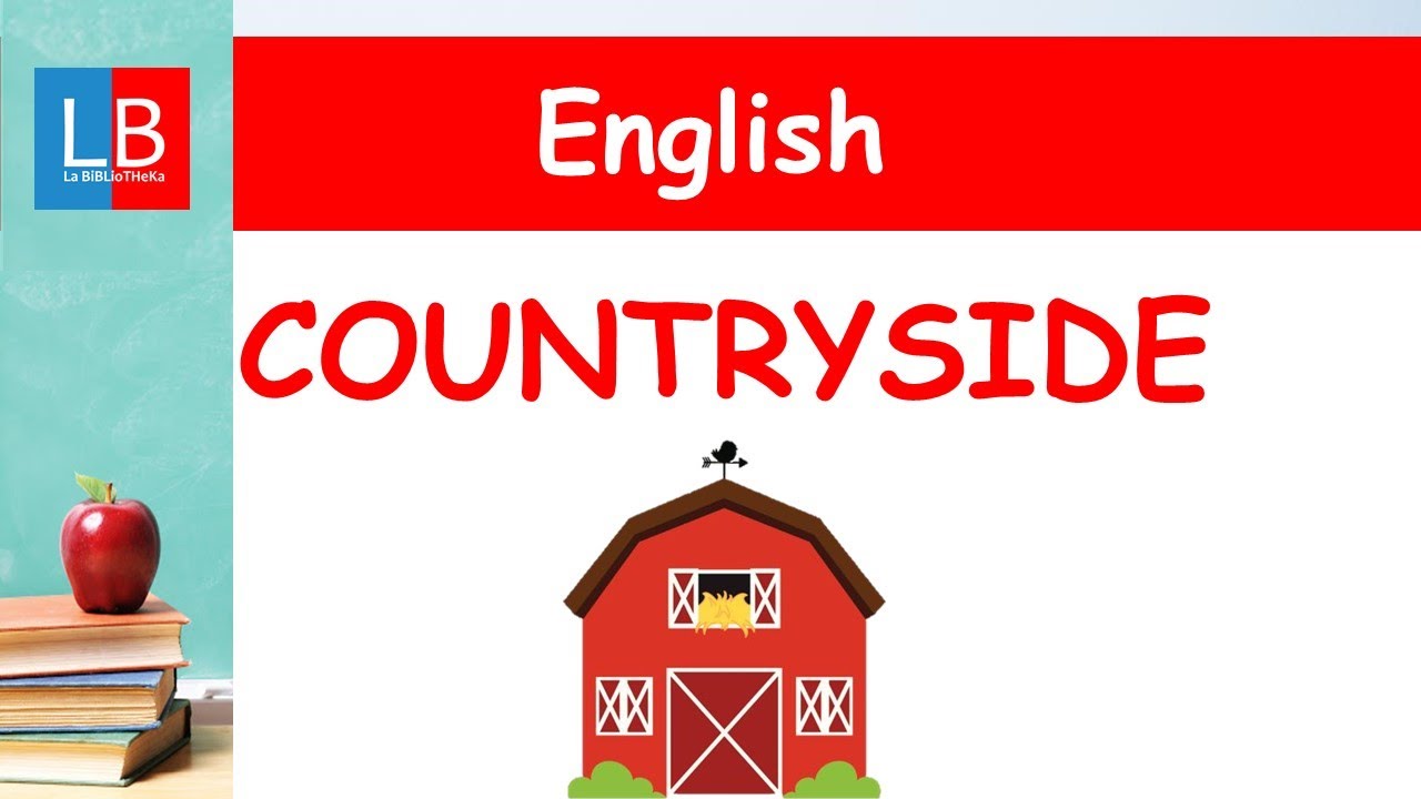 COUNTRYSIDE. Vocabulario en Inglés para niños ✔👩‍🏫 PRIMARIA