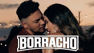 Borracho Lyrics English Translation