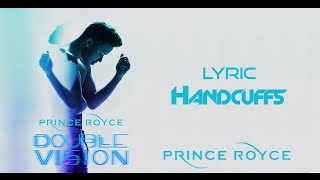 Prince Royce - Handcuffs (Lyric Video)[Letra]