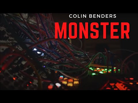 Colin Benders - Monster // Modular Electronic Music