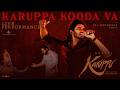 Karuppa Kooda Va - Live Performance | Suriya's Karuppu | RJ Balaji |  @SaiAbhyankkar| VM Mahalingam DEFAULT Thumbnail