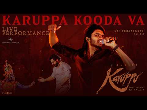 Karuppa Kooda Va - Live Performance | Suriya's Karuppu | RJ Balaji |  @SaiAbhyankkar| VM Mahalingam