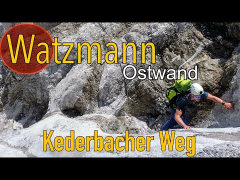 Watzmann Ostwand "Kederbacher Weg" (IV) und Überschreitung im Juni 2021 | Der Weg der Erstbegeher