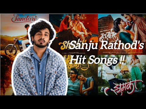 Sanju Rathod's Superhit Marathi songs | Trending Songs | Marathi Songs🎶