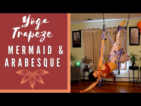 Yoga Trapeze Strike A Pose | Mermaid & Arabesque
