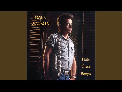 Hair of the Dog - Dale Watson