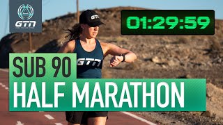 How To Run A Sub 90 Half Marathon | Run Training & Tips