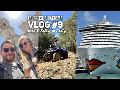 AIDAcosma Vlog #9: Cadiz und Quadausflug in Andalusien