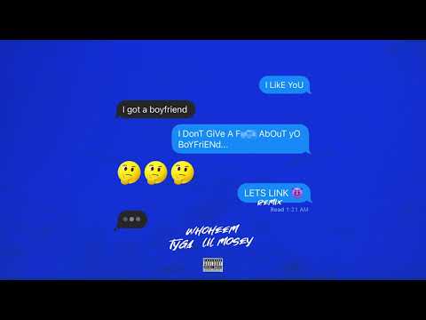 WhoHeem - Let's Link (feat. Tyga & Lil Mosey) Remix