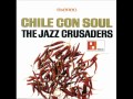 The Jazz Crusaders - Soul Bourgeoisie