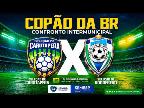 CARUTAPERA x GODOFREDO VIANA - COPÃO DA BR 2026