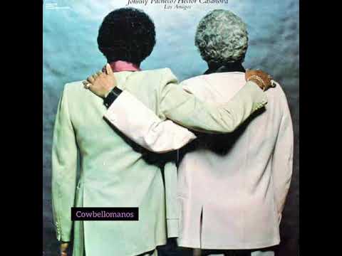 Johnny Pacheco & Hector Casanova - Si la tierra tiembla