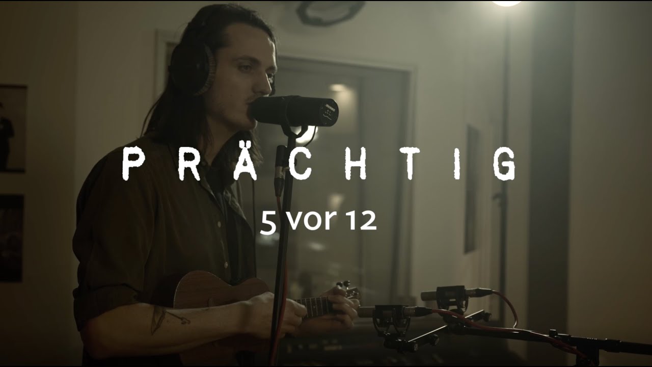 Prächtig - 5 vor 12 (Official Video)