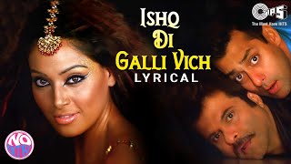 Ishq Di Galli Vich No Entry - Lyrical   Salman Kha
