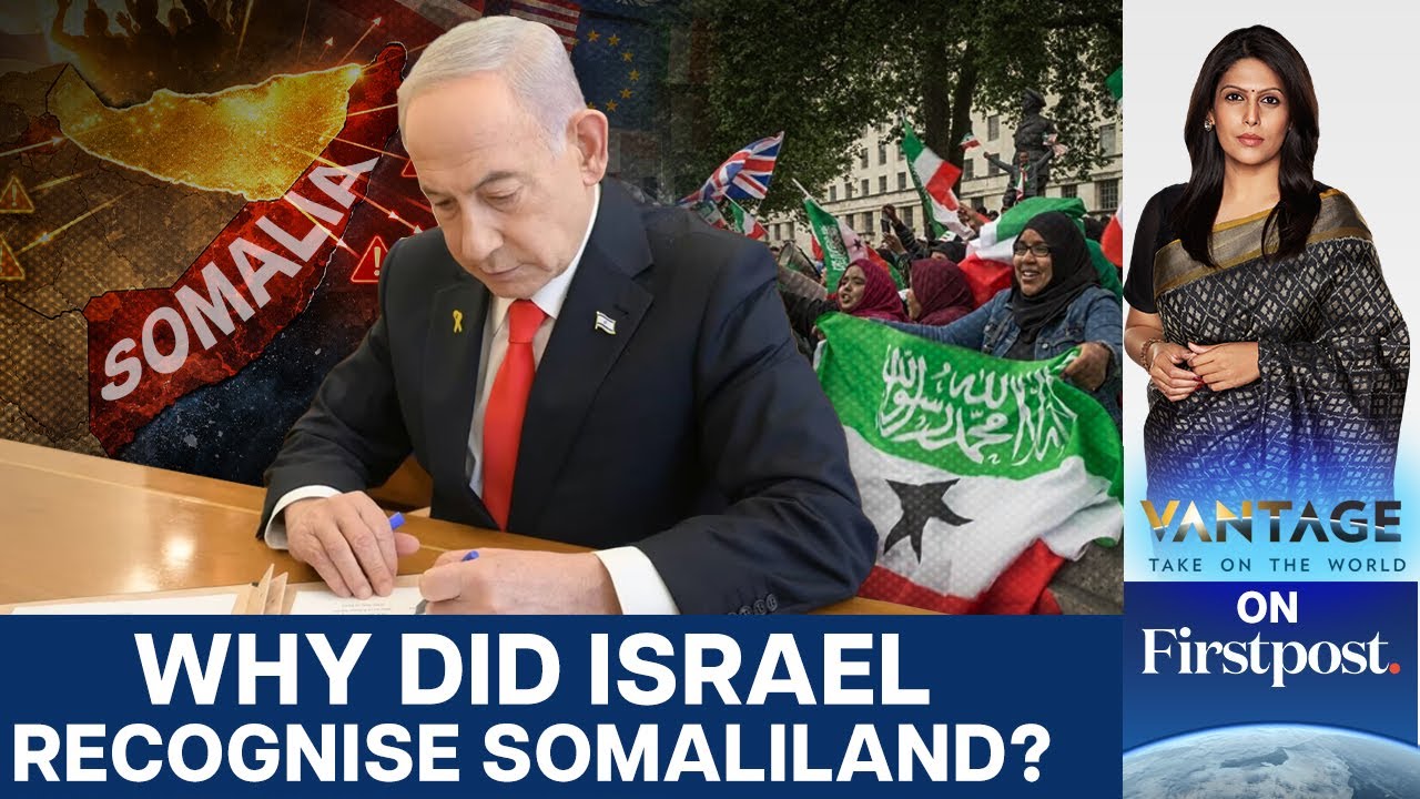 Israel Becomes First Country to Recognise Somaliland. Here's Why | Vantage with Palki Sharma | N18G