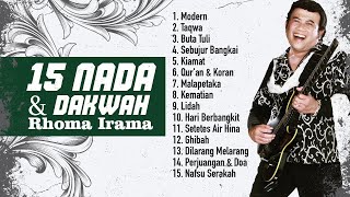 Download lagu RHOMA IRAMA - MODERN | TAGWA, BUTA TULI | 15 NADA & DAQWA RHOMA IRAMA mp3