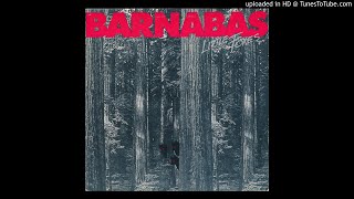 Barnabas - All Alone (2017 Retroactive Records Remaster)
