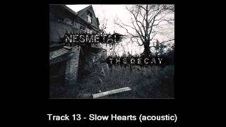 NESMETAL - Slow Hearts (acoustic)
