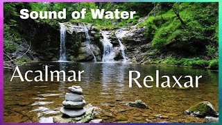 Som de água. Música para acordar. (Relax With Me).