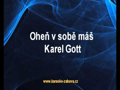 Oheň v sobě máš - Karel Gott Karaoke tip