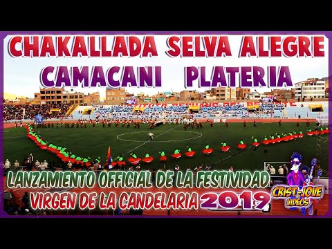 CHAKALLADA SELVA ALEGRE  PLATERIA -.- │Lanzamiento oficial de la Festividad Virgen de La Candelaria│