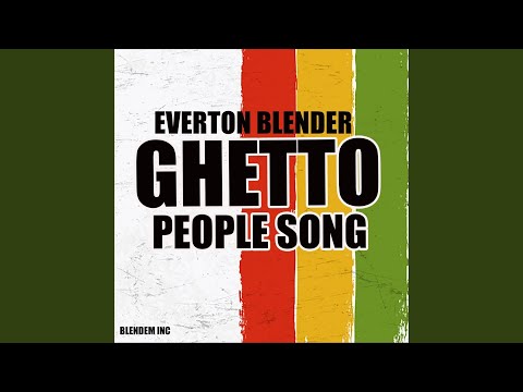 Ghetto People Song