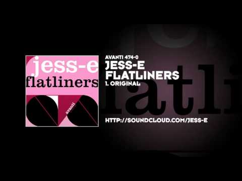 Jess-E - Flatliners