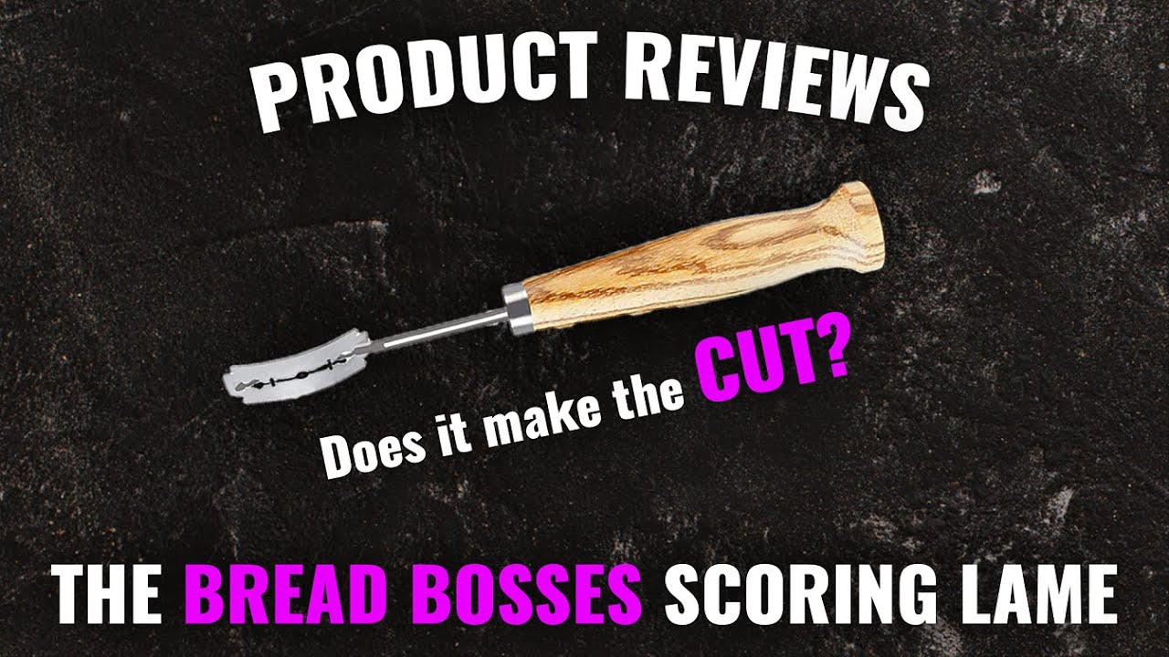 Product Review | Bread Bosses Lame Scoring
