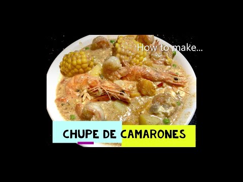 Chupe de Camarones (Peruvian shrimp chowder) | Simple & Delicious Chupe de Camarones Recipe of Peru