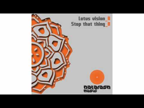 Lotus Vision - Natarash Electronic Music Label