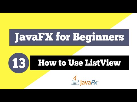 JavaFX Tutorial for Beginners 13 - How to use ListView in JavaFX