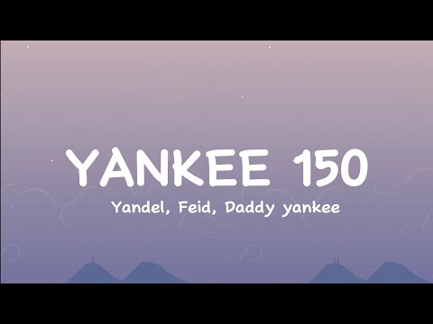 Yandel, Feid, Daddy Yankee - Yankee 150 #feid #daddyyankee #yandel