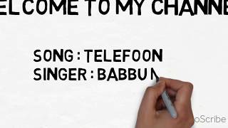 Babbu Maan Telefoon/Telephone Lyrics Hand written new 2017