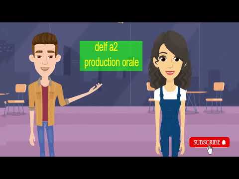 Delf A2 Production Orale - French Speaking Exam Practice Test | Delf A2 Exam