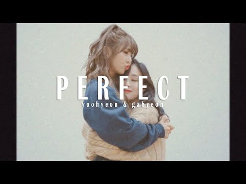 dreamcatcher (yoohyeon & gahyeon) - perfect