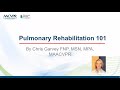 Pulmonary Rehabilitation 101