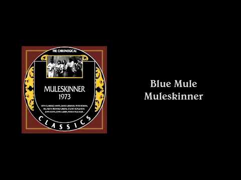 Blue Mule - Muleskinner